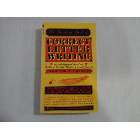 THE BANTAM BOOK OF CORRECT LETTER WRITING - LILLIAN EICHLER WATSON'S